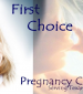 First Choice Pregnancy Center